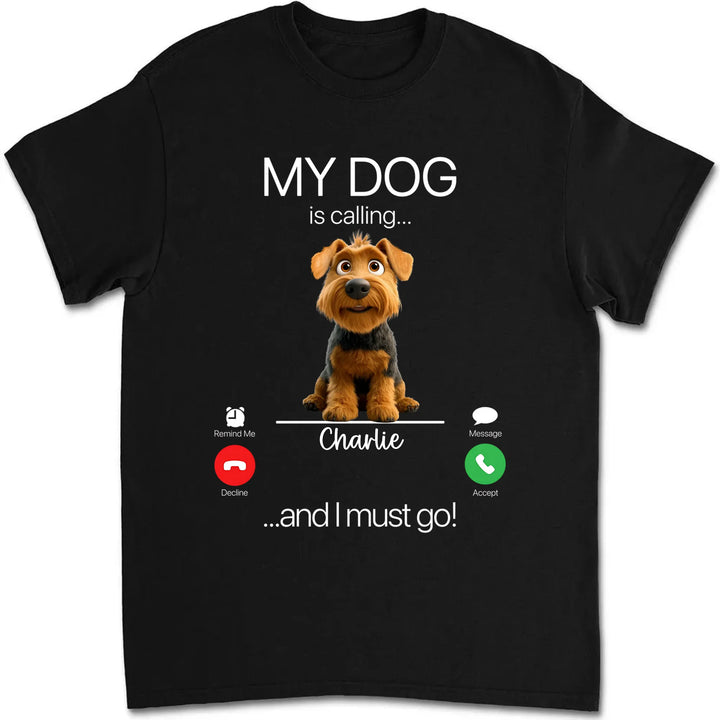 My Dog Is Calling Chibi Cartoon Custom Unisex T Shirt Sweatshirt Hoodie