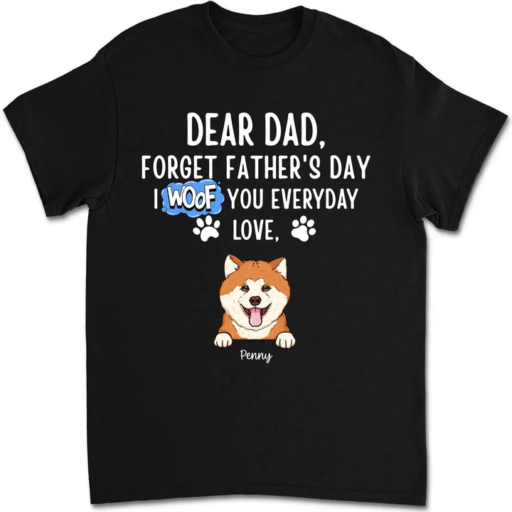 Personalized I Woof You Everyday Custom Unisex T Shirt Sweatshirt Hoodie