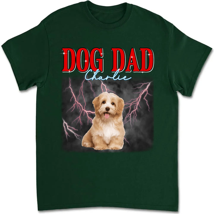 Custom Bootleg Dog Dad T Shirt Sweatshirt Hoodie Personalized Pet Tee with Photo Upload