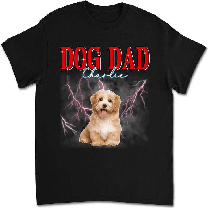 Custom Bootleg Dog Dad T Shirt Sweatshirt Hoodie Personalized Pet Tee with Photo Upload
